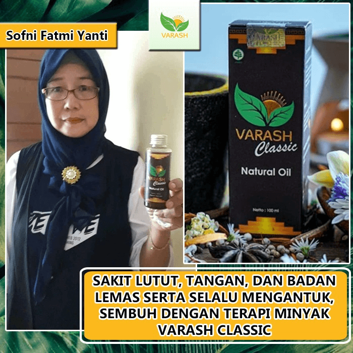 sakit lutut, badan lemas terbantu varash natural classic oil